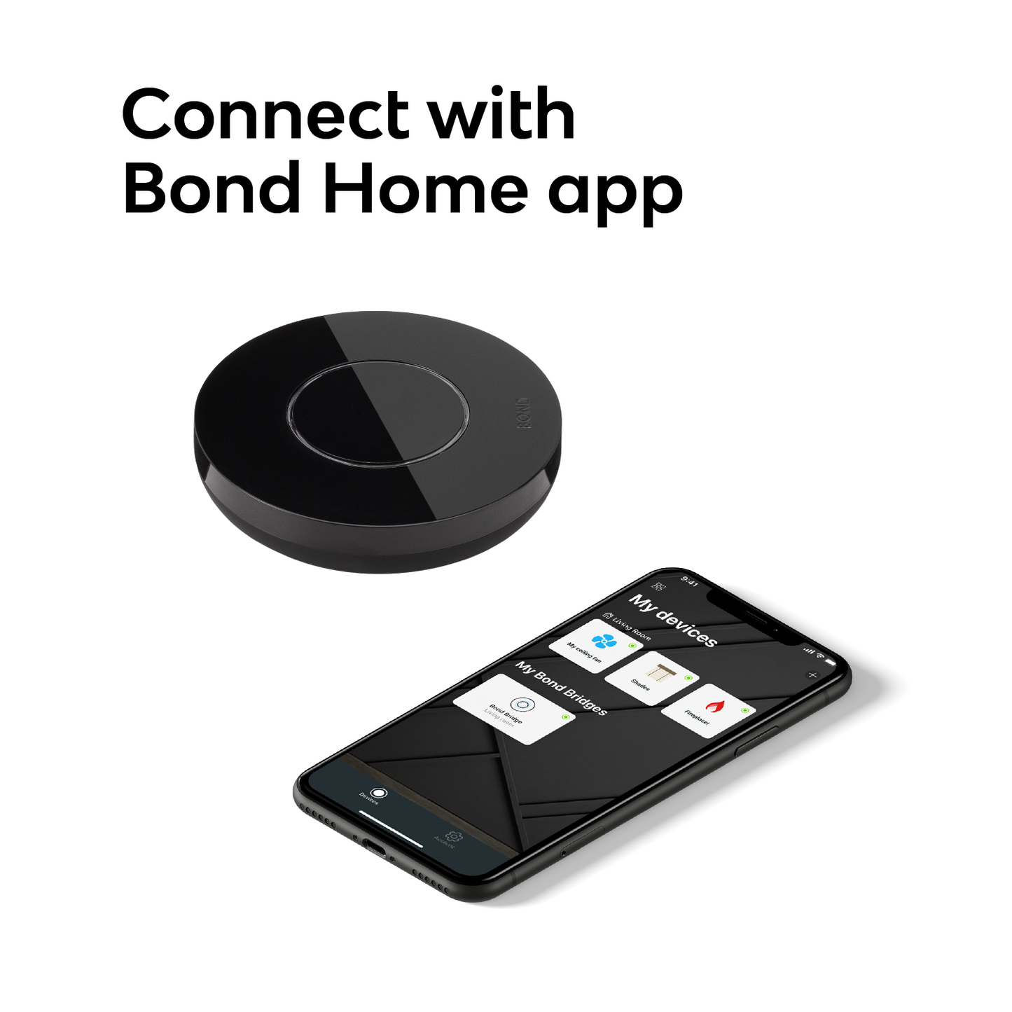 
                  
                    Bond Bridge with app
                  
                